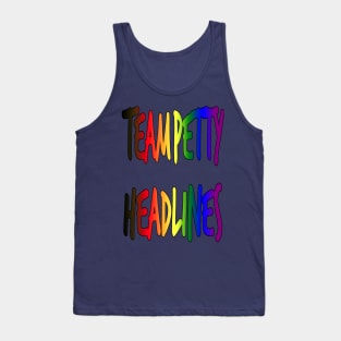 Team Petty Headlines Rainbow Tank Top